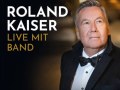 ROLAND KAISER - "Meine Große Geburstagstournee 20222023"