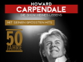 50 Jahre HOWARD CARPENDALE Live 2022