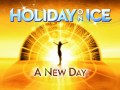  Holiday on Ice - A NEW DAY