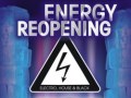 Energy Reopening