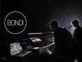 Bondi live  - Einmusika, Bar25Music, 3000Grad