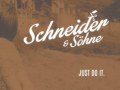 Schneider und Söhne Abschiedstournee 2017