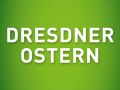 DRESDNER OSTERN 2023 - mit Internationaler Orchideenwelt