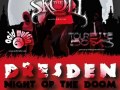 Dresden Night Of Doom mit The Skull, Acid Muffin, Tourette Boys
