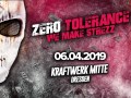 ZERO Tolerance - We Make Strezz