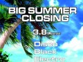 Big Summer Closing
