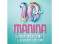 10 Jahre Open-Air-Clubkonzert: MANINA & Friends