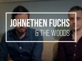 Johnethen Fuchs  The Woods  Live !