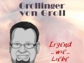 Solo-Slam mit Frankfurter Poetry-Slammer Grollinger von Groll