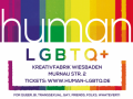 Human LGBTQ - Party for Queer, Bi, Transsexual, Gay, Friends, Folks, Whatever?!