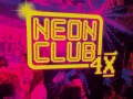 NEON CLUB 4X