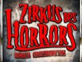 Zirkus des Horrors : ASYLUM - das Irrenhaus