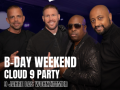 B-Day Weekend Cloud 9 Party