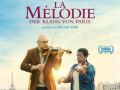 La Mélodie - Der Klang von Paris