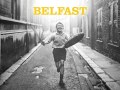 Belfast - 7 Oskar-Nominierungen